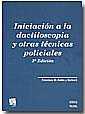 INICIACION A LA DACTILOSCOPIA Y OTRAS TECNICAS POLICIALES | 9788484562412 | ANTON BARBERA,FRANCISCO