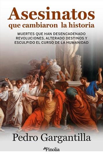 ASESINATOS QUE CAMBIARON LA HISTORIA | 9788419878403 | GARGANTILLA MADERA, PEDRO