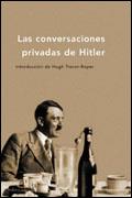 CONVERSACIONES PRIVADAS DE HITLER | 9788484325154 | TREVOR-ROPER,HUGH