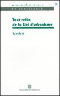 TEXT REFOS DE LA LLEI D,URBANISME LLEI 2/2002 DE 14 DE MARÇ | 9788439377733