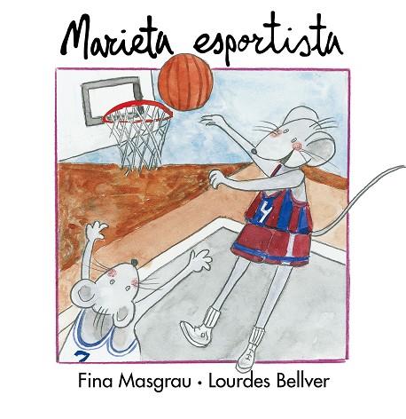 MARIETA ESPORTISTA | 9788481311570 | BELLVER,LOURDES MASGRAU I PLANA,FINA