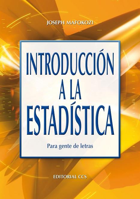 INTRODUCCION A LA ESTADISTICA PARA GENTE DE LETRAS | 9788498422610 | MAFOKOZI,JOSEPH