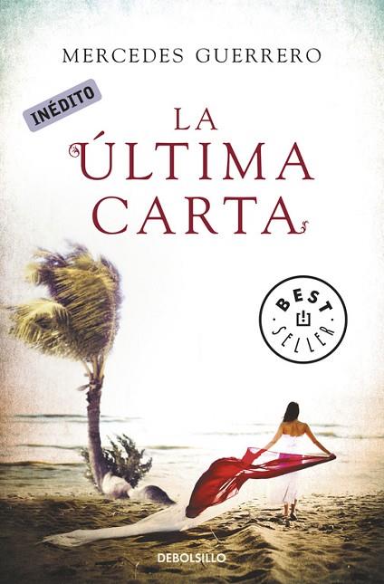 ULTIMA CARTA. INEDITO | 9788499891934 | GUERRERO,MERCEDES