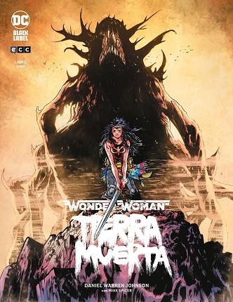 WONDER WOMAN: TIERRA MUERTA NÚM. 1 DE 2 (TERCERA EDICIÓN) | 9788418475450 | WARREN JOHNSON, DANIEL