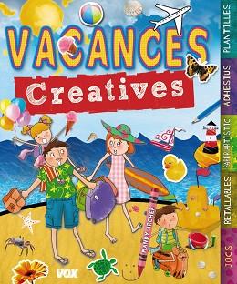 VACANCES CREATIVES PRIMARIA 1R CICLE | 9788499740744 | ARCHER,MANDY