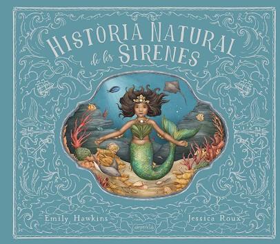 HISTÒRIA NATURAL DE LES SIRENES | 9788418279966 | HAWKING, EMILY