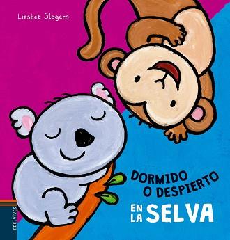 DORMIDO O DESPIERTO EN LA SELVA | 9788414001943 | SLEGERS,LIESBET