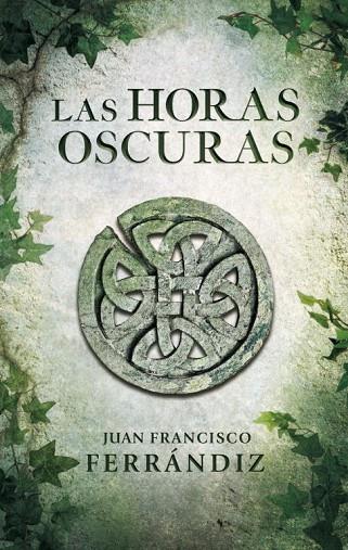 HORAS OSCURAS | 9788425347917 | FERRANDIZ,JUAN FRANCISCO