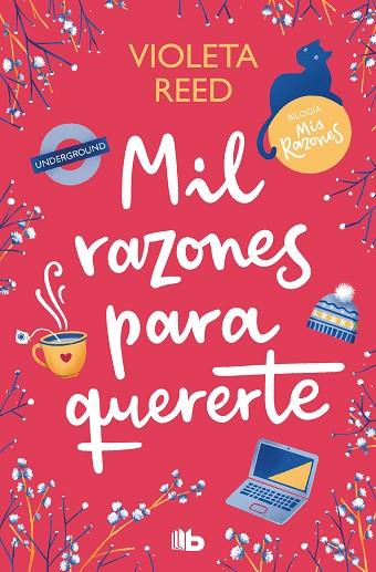 MIL RAZONES PARA QUERERTE (MIS RAZONES 2) | 9788413147475 | REED, VIOLETA