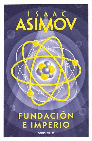 FUNDACION E IMPERIO SAGA FUNDACION 4 | 9788497595018 | ASIMOV,ISAAC