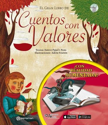 GRAN LIBRO DE CUENTOS CON VALORES | 9788434210806 | PUJOL I PONS,ESTEVE FRUITOS,ADRIA