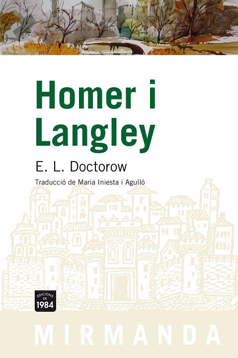 HOMER I LANGLEY | 9788492440429 | DOCTOROW,E.L.