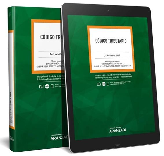 CÓDIGO TRIBUTARIO (PAPEL + E-BOOK) | 9788491523956 | DE LA PEÑA VELASCO, GASPAR/FALCÓN TELLA, RAMÓN/SIMÓN ACOSTA, EUGENIO