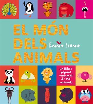 MON DELS ANIMALS. UN LLIBRE GEGANT... | 9788424651893 | SCHMID,EMMA