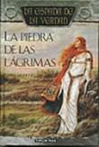 PIEDRA DE LAS LAGRIMAS.LA ESPADA DE LA VERDAD 3 | 9788448032265 | GOODKIND,TERRY