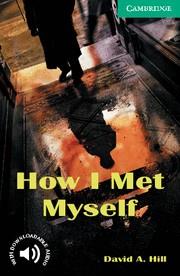 HOW I MET MYSELF + CD | 9780521750189 | HILL,DAVID