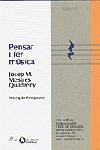 PENSAR I FER MUSICA | 9788482568195 | MESTRES I QUADRENY,JOSEP