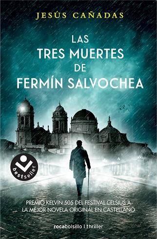 LAS TRES MUERTES DE FERMÍN SALVOCHEA | 9788416859108 | CAÑADAS, JESÚS