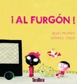 ¡AL FURGÓN! | 9788492696543 | MEUNIER, HENRI