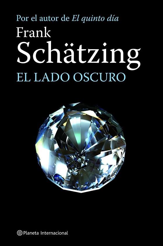 LADO OSCURO | 9788408084402 | SCHATZING,FRANK