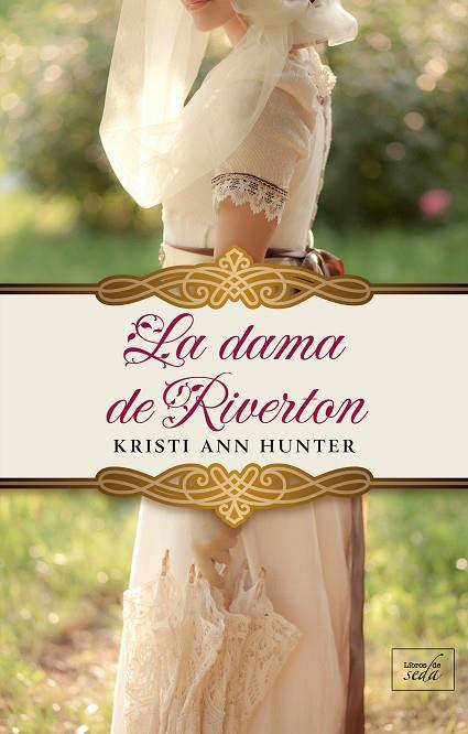 LA DAMA DE RIVERTON. HAWTHORNE HOUSE 4 | 9788416973606 | HUNTER, KRISTI ANN