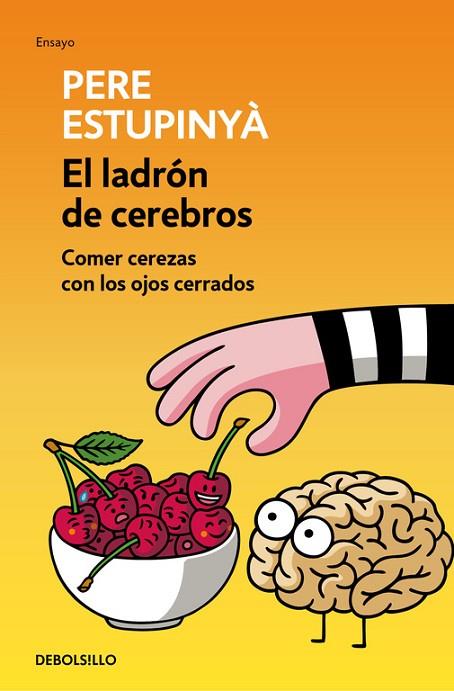 LADRON DE CEREBROS | 9788466339445 | ESTUPINYA,PERE