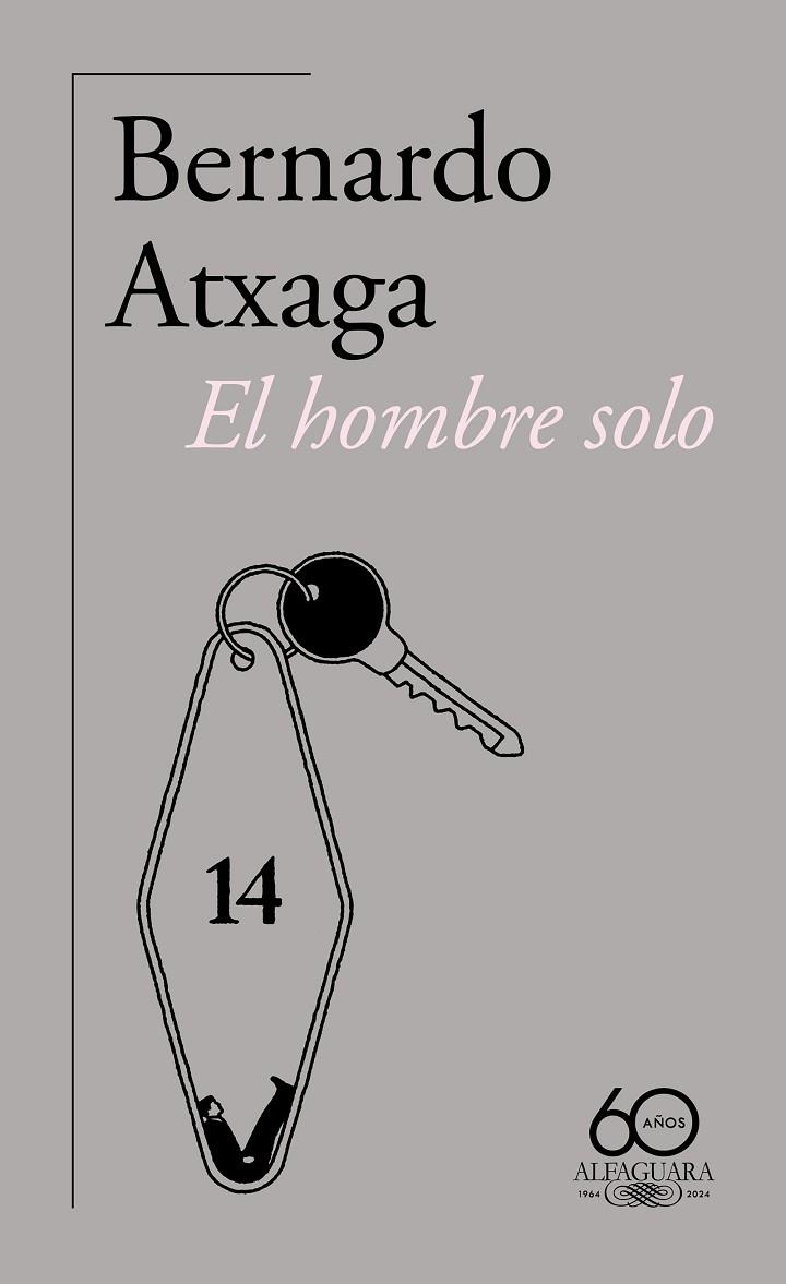 EL HOMBRE SOLO | 9788420478906 | ATXAGA, BERNARDO