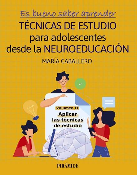 TÉCNICAS DE ESTUDIO PARA ADOLESCENTES DESDE LA NEUROEDUCACION. VOL II | 9788436849707 | CABALLERO, MARÍA