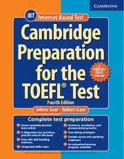 CAMBRIDGE PREPARATION FOR THE TOEFL TEST | 9781107699083 | GEAR,JOELENE GEAR,ROBERT