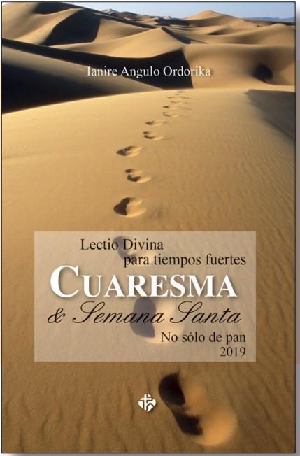 CUARESMA Y SEMANA SANTA 2019 | 9788479666552