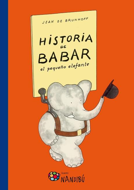HISTORIA DE BABAR EL PEQUEÑO ELEFANTE | 9788497436601 | BRUNHOFF,JEAN DE