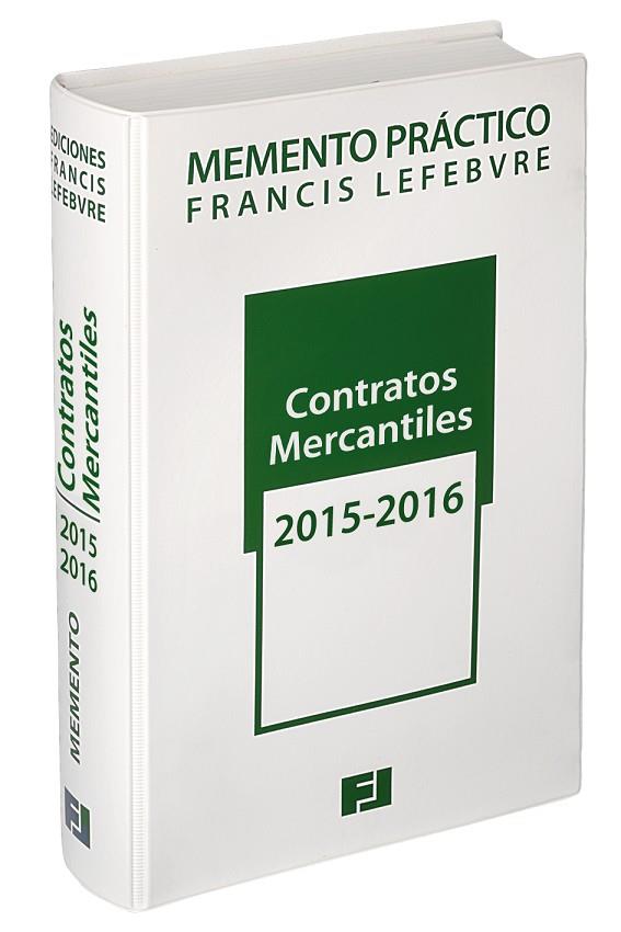 MEMENTO PRACTICO CONTRATOS MERCANTILES 2015-2016 | 9788416268382 | LEFEBVRE,FRANCIS