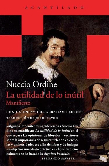 UTILIDAD DE LO INUTIL. MANIFIESTO. CON UN ENSAYO DE ABRAHAM FLEXNER | 9788415689928 | ORDINE,NUCCIO