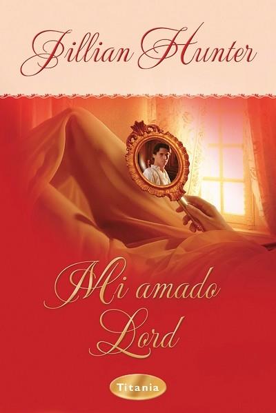 MI AMADO LORD | 9788496711006 | HUNTER,JILLIAN