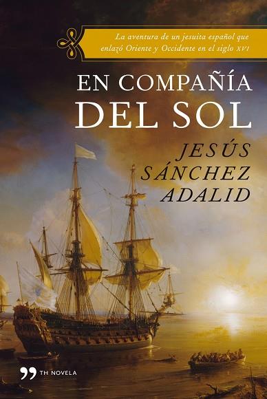 EN COMPAÑIA DEL SOL | 9788484608790 | SANCHEZ ADALID,JESUS