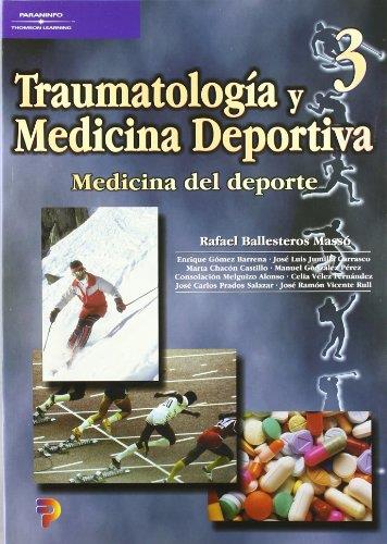 TRAUMATOLOGIA Y MEDICINA DEPORTIVA 3. MEDICINA DEL DEPORTE | 9788497320481 | BALLESTEROS MASSO,RAFAEL