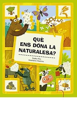 QUÈ ENS DÓNA LA NATURALESA? | 9788419282033 | RADKA PÍRO