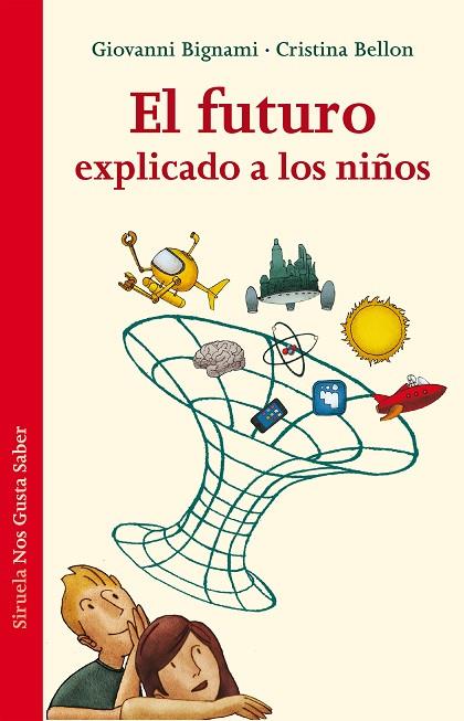 FUTURO EXPLICADO A LOS NIÑOS | 9788415937579 | BIGNAMI,GIOVANNI BELLON,CRISTINA