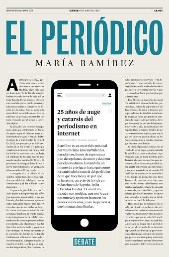 EL PERIÓDICO 25 AÑOS DE AUGE Y CATARSIS DEL PERIODISMO EN INTERNET | 9788418619113 | RAMÍREZ, MARÍA