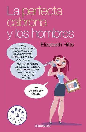 PERFECTA CABRONA I LOS HOMBRES | 9788466332477 | HILTS,ELIZABETH