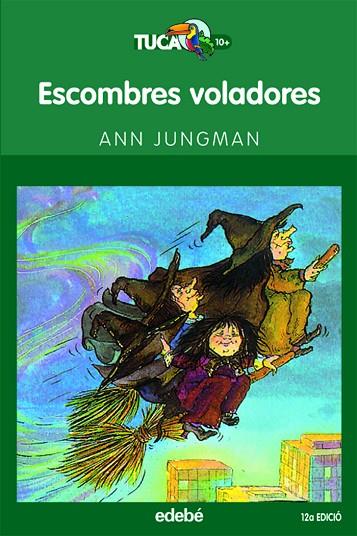 ESCOMBRES VOLADORES. SERVEI A DOMICILI | 9788423677283 | JUNGMAN,ANN