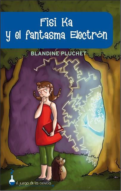 FISI KA Y EL FANTASMA ELECTRON | 9788497543583 | PLUCHET,BLANDINE