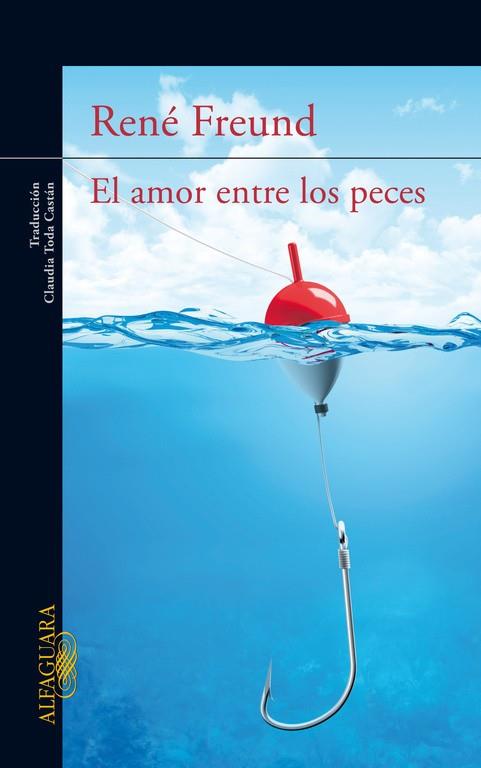 AMOR ENTRE LOS PECES | 9788420416908 | FREUND,RENE