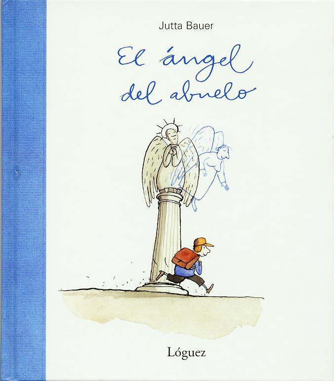 ANGEL DEL ABUELO | 9788489804494 | BAUER,JUTTA