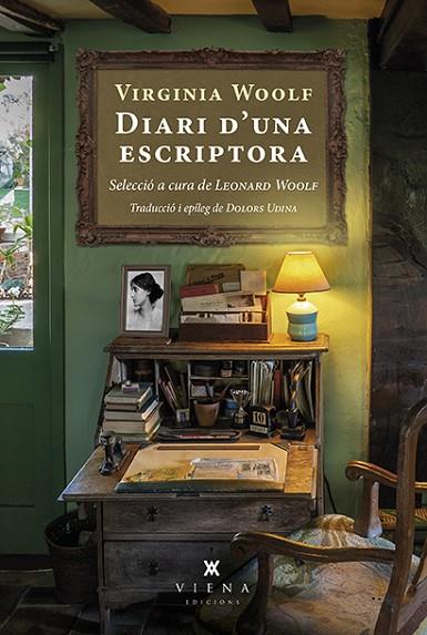 DIARI D'UNA ESCRIPTORA | 9788418908576 | WOOLF, VIRGINIA