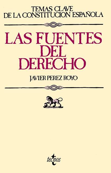 FUENTES DEL DERECHO | 9788430945269 | PEREZ ROYO,JAVIER
