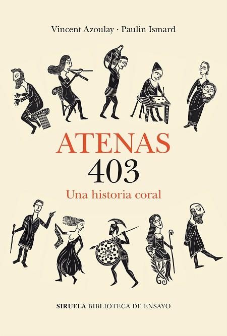 ATENAS 403 UNA HISTORIA CORAL  UNA HISTORIA CORAL | 9788419419842 | AZOULAY, VINCENT/ISMARD, PAULIN