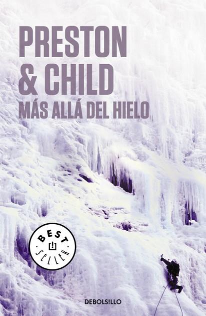 MAS ALLA DEL HIELO | 9788497597210 | PRESTON,DOUGLAS CHILD,LINCOLN