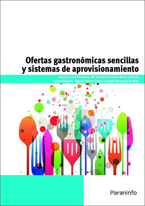 OFERTAS GASTRONOMICAS SENCILLAS Y SISTEMAS DE APROVISIONAMIENTO | 9788428333108 | BECERRA TORRES,Mª CARIDAD DE JESUS