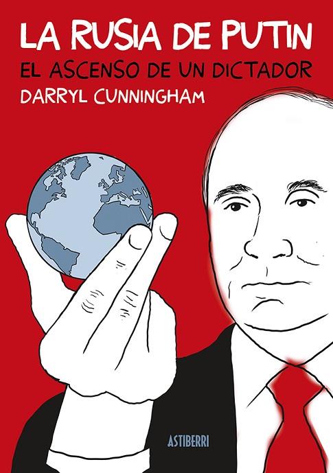 LA RUSIA DE PUTIN. EL ASCENSO DE UN DICTADOR | 9788418909375 | CUNNINGHAM, DARRYL